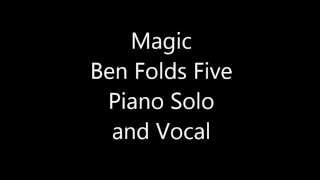 Magic - Ben Folds Five - Piano Solo and Vocal