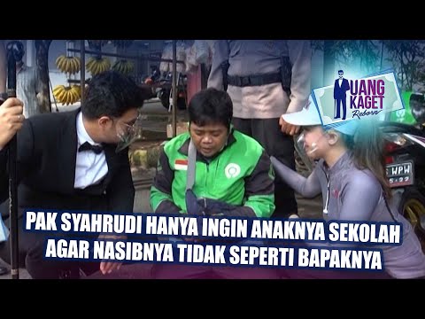 UANG KAGET EPISODE 503 - Pak Syahrudi Hanya Ingin Anaknya Sekolah Agar Nasibnya Gak Seperti Bapaknya