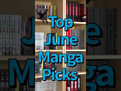 Top Manga Releases You Can’t Miss –June 2025 #manga #mangarecommendations #newmanga