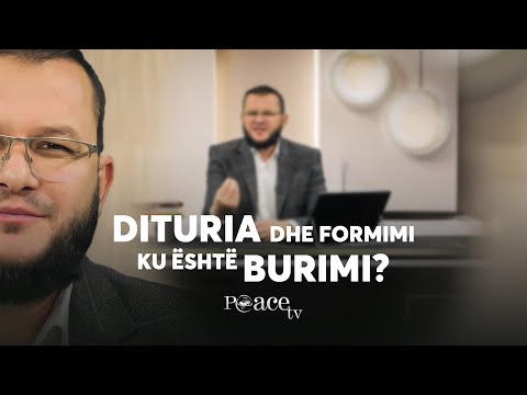 Më ka mësuar Islami | 01. Dituria dhe formimi, ku është burimi? - Blerim Musliu