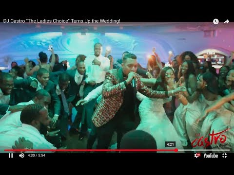 DJ Castro "The Ladies Choice" Turns Up the Wedding!