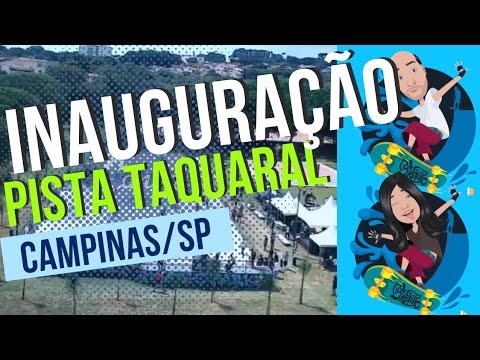 Inauguration of the Skate Park at Parque Taquaral! In Campinas / SP! Skatepark at Parque Portugal!