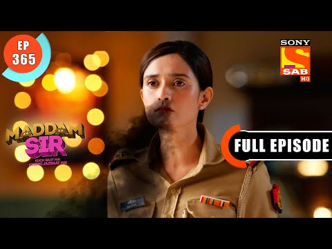 Maddam sir - Haseena Malik Tries To Teach A Lesson  Ep 365 - Full Episode - 07th December 2021