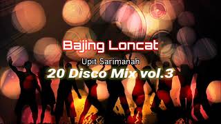 Download lagu Bajing Loncat Upit Sarimanah 20DiscoMix... mp3