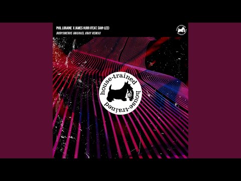 Bodyswerve (feat. Sian-Lee) (Michael Gray Extended Remix)