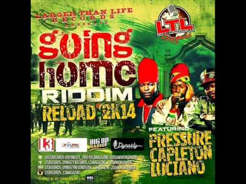 Going home Riddim [Reggae] mix! (Dj CashMoney)