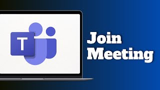 How to Join Meeting on Microsoft Teams