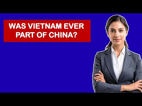 Was Vietnam Ever Part Of China?