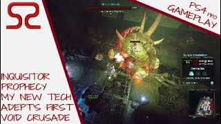 Tech Adept Crusades - Inquisitor Prophecy Console Version