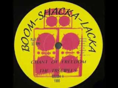 The Disciples - Chant Of Freedom