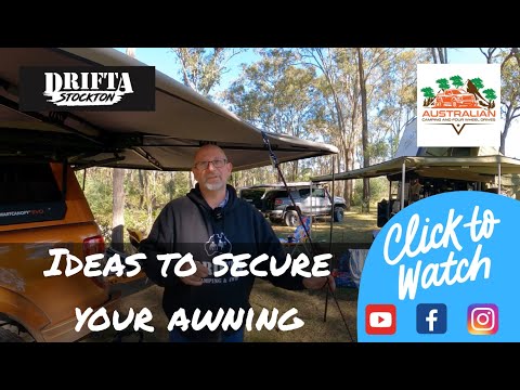 Drifta Stockton Awning Guide - How to secure your awning