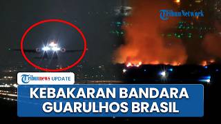 Kebakaran Hebat di Bandara Guarulhos Brasil, Pesawat Delta Air Lines Pendaratan Darurat Tanpa Korban