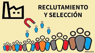 Reclutamiento y selección de personal