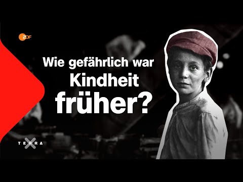 Was wurde Kindern gefährlich? - 4 Beispiele aus der Geschichte | Terra X
