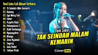 Download lagu TAK SEINDAH MALAM KEMARIN - Yeni Inka Full Album Terbaru 2025 mp3 Download lagu TAK SEINDAH MALAM KEMARIN - Yeni Inka Full Album Terbaru 2025 mp3