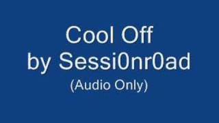 Cool Off - Session Road