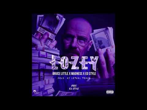 Bruce Little feat Madness & Ed Style - Lozey (Traduction en français)