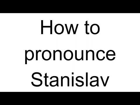 How to Pronounce Stanislav (Czech)