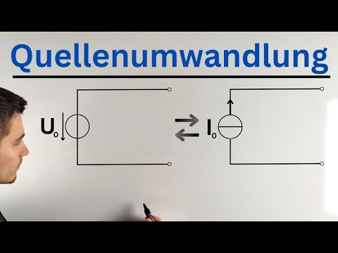 Quellenumwandlung - äquivalente Spannungs- und Stromquellen