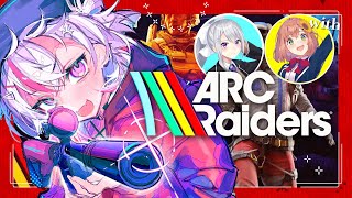 ┊ARC Raiders┊初トリオ!!どんしゅーぷりーず【樋口楓/本間ひまわり/魔使マオ/にじさんじ】