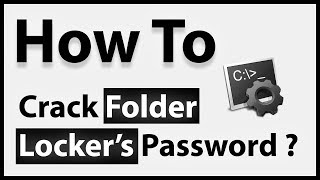 How To Crack Folder Locker
