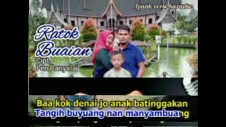 Download lagu ratok buaian (IPANK) karaoke Original mp3