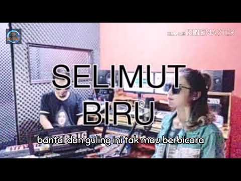 SELIMUT BIRU = FANNY SABILA Cover lirik