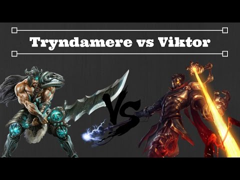Tryndamere vs Viktor - Lets go Baby!
