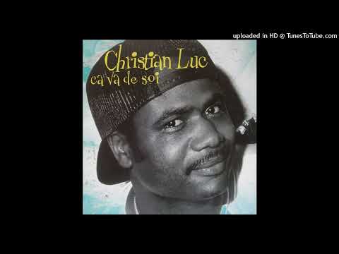 Christian Luc - Ca Va De Soi (1992) - 03 - Sauvé Mwen