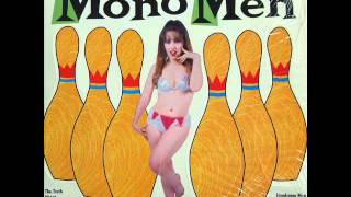 The MonoMen - testify