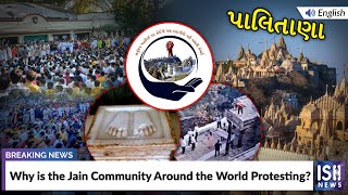Why is the Jain Community Around the World Protesting?