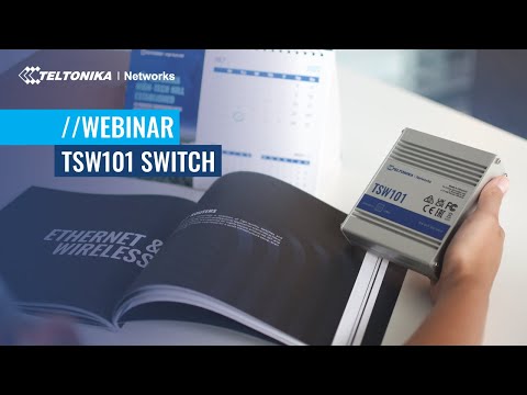 TSW101 Switch | Webinar