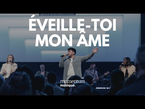 Éveille-toi mon âme (Collectif cieux ouverts) - Momentum Musique feat Ben Maurin