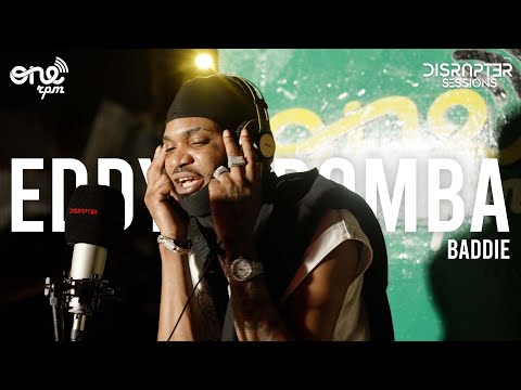 Eddy G Bomba - Baddie | Disrupter Sessions 🚨