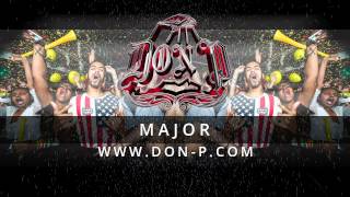 DON P - Major instrumental (Rap hiphop beat, bass, 808, nice melody, trap, dirty south)