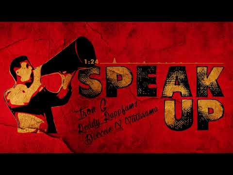 Speak Up - Iron G, Reddy Rappfamz & Dixxxie X Vuturama (Official Audio)