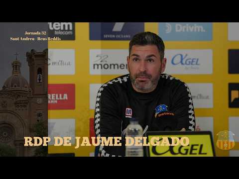 Roda de premsa prèvia de Jaume Delgado - Jornada 32: Sant Andreu - Reus FC Reddis