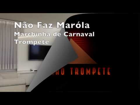 Não Faz Marola - Marchinhas de Carnaval