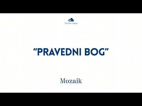 ''Pravedni Bog'' - Mozaik