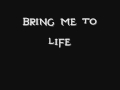 Evanescence - Bring Me To Life ( Not For Your ...