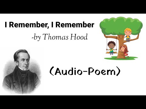 I Remember, I Remember by Thomas Hood || English Poem || Audio-Poem