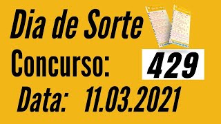 Resultado Dia de Sorte 429 Dia 11