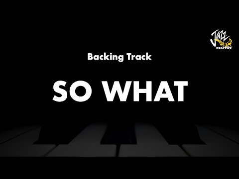 So What (Miles Davis) - Jazz Standard Backing Track
