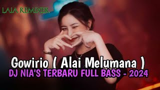 Download lagu DJ NIAS FULL BASS LAGU NIAS GOWIRIO COVER ( VALEN TEL ) BY LAIA REMIXER mp3