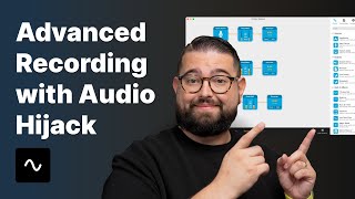 Video thumbnail for Audio Hijack & Loopback Tutorial for Advanced Mac Recordings by Riversidefm