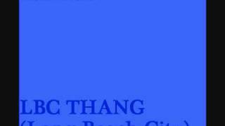 Eastsidaz- LBC Thang
