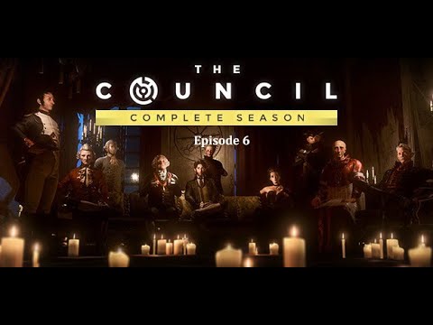 The Council - Episode 6 - Meeting Lord Mortimer