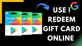 How to Use the Google Play Gift Card