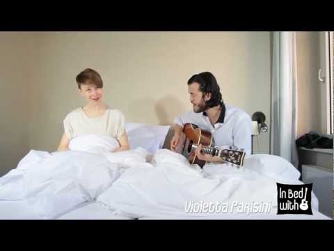 Violetta Parisini - A Little Sleep - acoustic for In Bed with