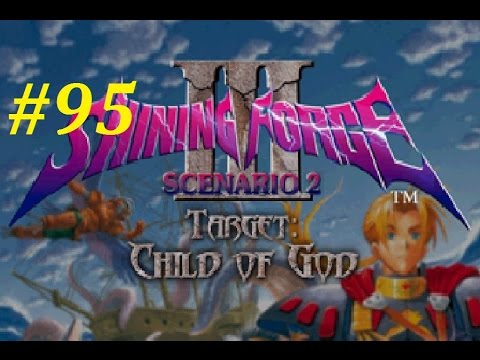 Shining Force 3 (Scenario 2) Walkthrough (95) Wolf Baron Boss Battle Pt. 1